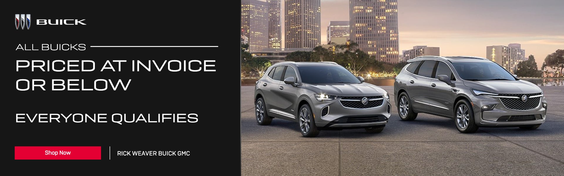All Buicks priced at or below invoice